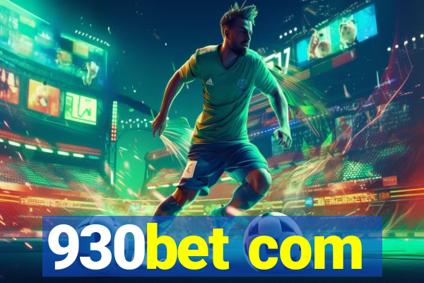 930bet com